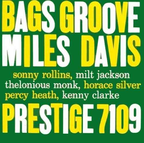 Miles Davis - Bags Groove - Vinyl