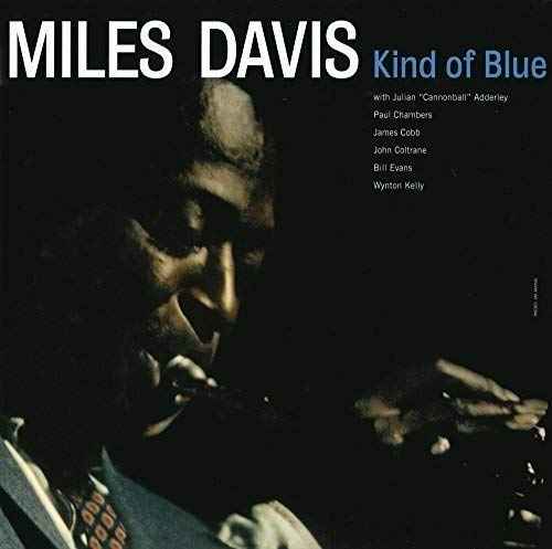 Miles Davis - Kind of Blue (180 Gram Vinyl) [Import] - Vinyl