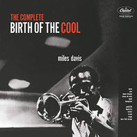 Miles Davis - The Complete Birth Of The Cool [2 LP] - Vinyl