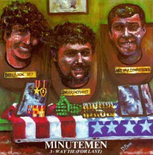 Minutemen - 3-Way Tie (For Last) - Vinyl