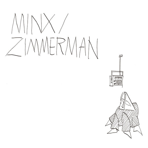 MINX/ZIMMERMAN - Minx/Zimmerman - CD