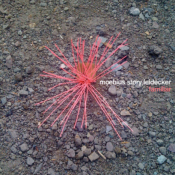 MOEBIUS/STORY/LEIDECKER - Familiar - Vinyl