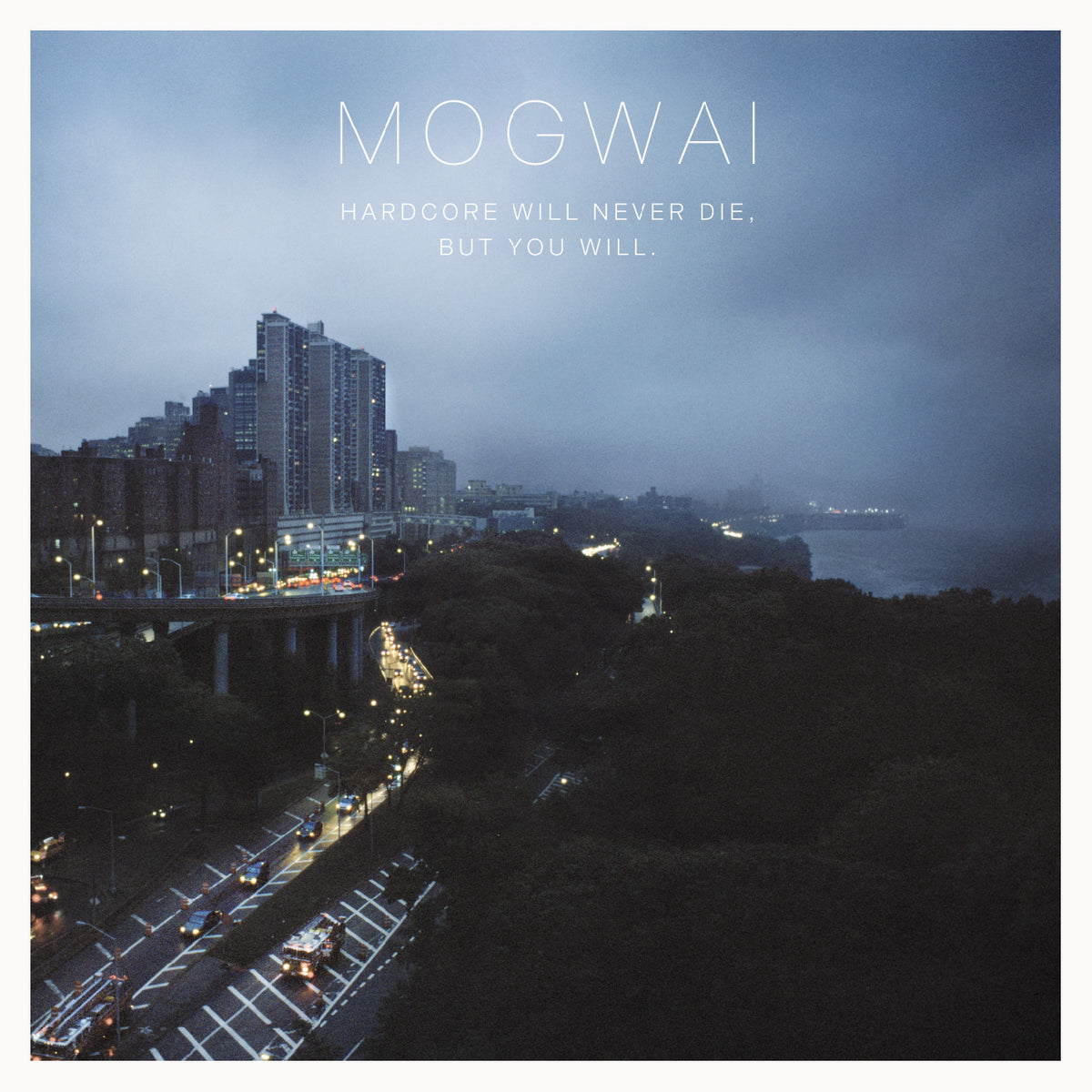 MOGWAI - Hardcore Will Never Die, But You Will - Vinyl