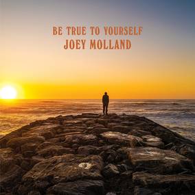 Molland, Joey - Be True To Yourself - Vinyl