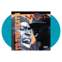 M.O.P. - To The Death (Limited Edition, Turquoise Colored Vinyl) (2 Lp's) - Vinyl