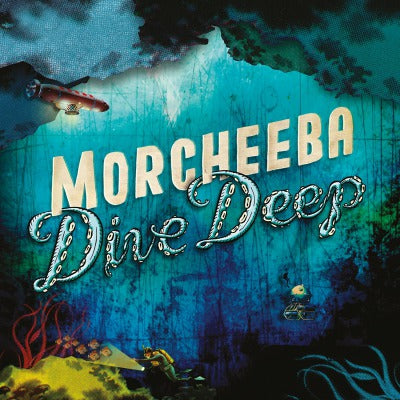 Morcheeba - Dive Deep (Limited Edition, 180 Gram Vinyl, Colored Vinyl, Turquoise) - Vinyl