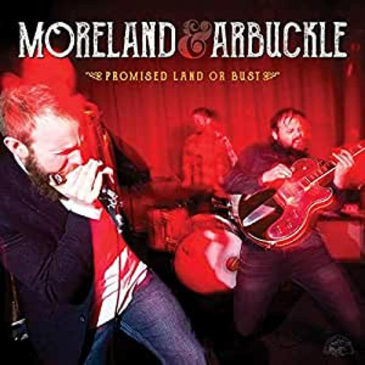 Moreland & Arbuckle - Promised Land Or Bust - Vinyl