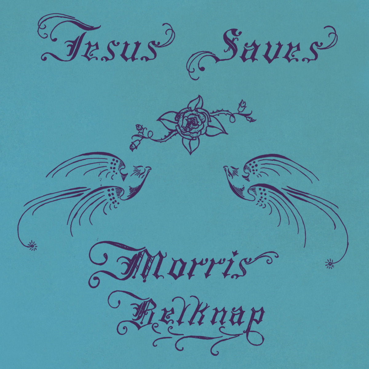 Morris Belknap - Jesus Saves - Vinyl