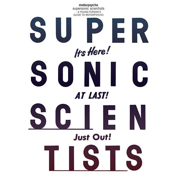 MOTORPSYCHO - Supersonic Scientists: A Young Person's Guide to Motorpsycho - CD