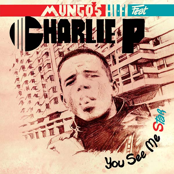 MUNGO'S HI-FI FEAT. CHARLIE P - You See Me Star - CD
