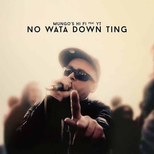 MUNGO'S HI FI FEAT. YT - No Wata Down Ting - CD