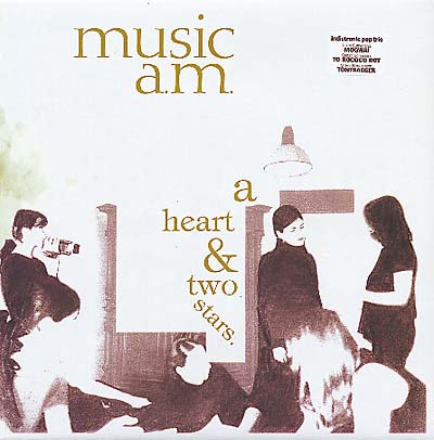 MUSIC A.M. - A Heart & Two Stars - Vinyl