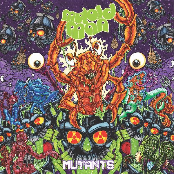 Mutoid Man - Mutants - Vinyl