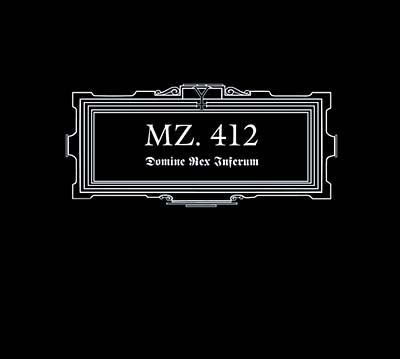 MZ.412 - Domine Rex Inferum - CD