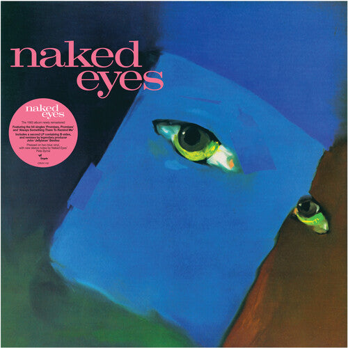 Naked Eyes - Naked Eyes (Limited Edition, Blue Colored Vinyl, 2025 Remastered Edition) (2 Lp's) - Vinyl