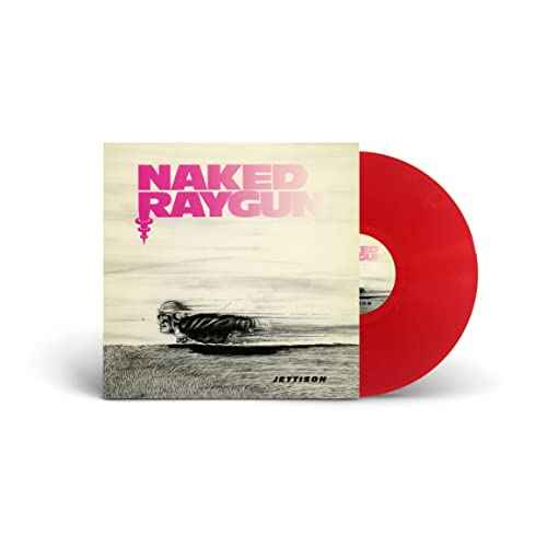 NAKED RAYGUN - Jettison (Transparent Red Vinyl) - Vinyl