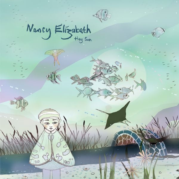 Nancy Elizabeth - Hey Son - 7" - Vinyl