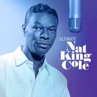 Nat King Cole - Ultimate Nat King Cole (Clear Vinyl) [Import] (2 Lp's) - Vinyl