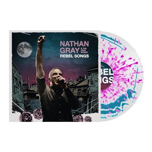 Nathan Gray & The Iron Roses - Rebel Songs - Vinyl