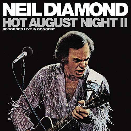 Neil Diamond - Hot August Night II [2 LP] - Vinyl