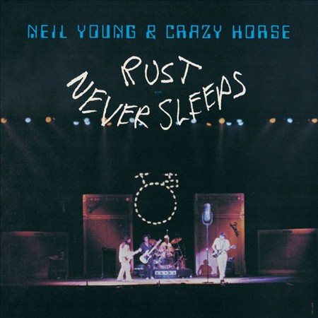 Neil Young / Crazy Horse - Rust Never Sleeps (140 Gram Vinyl, Black) - Vinyl