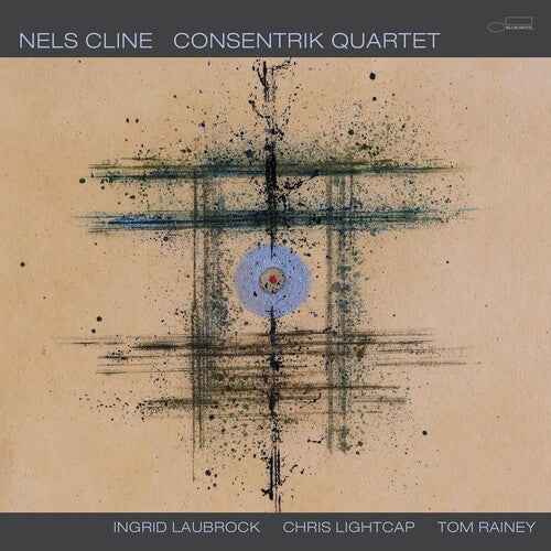 Nels Cline - Consentrik Quartet (Indie Exclusive, Limited Edition, 180 Gram Vinyl, Autographed / Star Signed) (2 Lp's) - Vinyl
