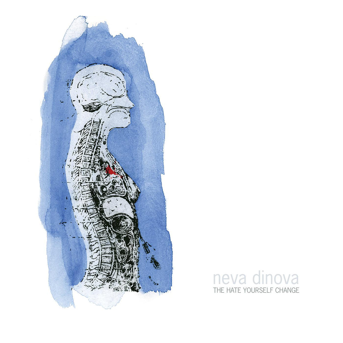 Neva Dinova - The Hate Yourself Change (OPAQUE WHITE VINYL) - Vinyl