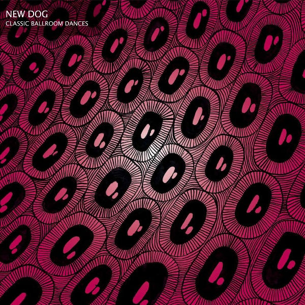 New Dog - Classic Ballroom Dances - Vinyl