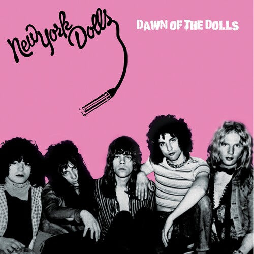 New York Dolls - Dawn Of The Dolls (Colored Vinyl, Pink, Black, Splatter) - Vinyl
