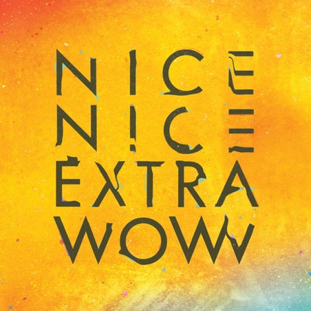Nice Nice - Extra Wow (2xLP) - Vinyl
