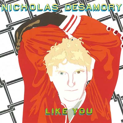 NICHOLAS DESAMORY - Like You - CD
