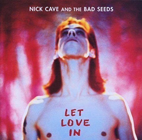 Nick Cave and the Bad Seeds - Let Love in [Import] - Vinyl
