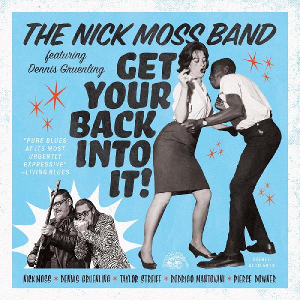 Nick Moss Band / Dennis Gruenling - Get Your Back Into It (TRANSLUCENT RED VINYL) - Vinyl