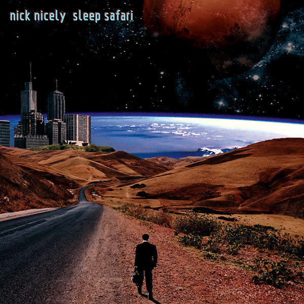 NICK NICELY - Sleep Safari - CD