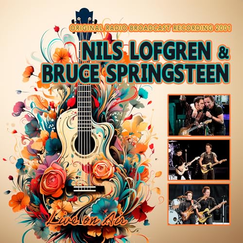 Nils & Bruce Springsteen Lofgren - Live On Air - CD