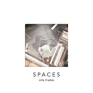 Nils Frahm - Spaces -