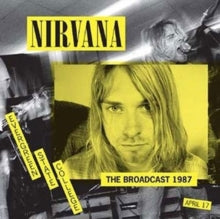 Nirvana - Broadcast 1987 - Vinyl