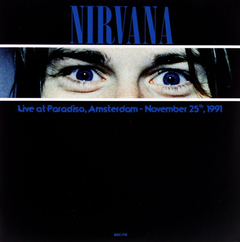 Nirvana - Live At Paradiso. Amsterdam November 25. 1991 (Blue Vinyl) - Vinyl