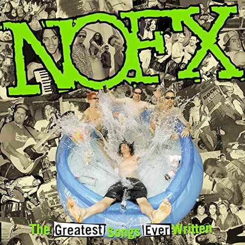 Nofx - The Greatest Songs Ever Written (By Us) (2 Lp's) - Vinyl