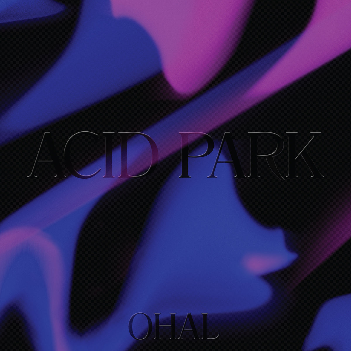 Ohal - Acid Park - Vinyl