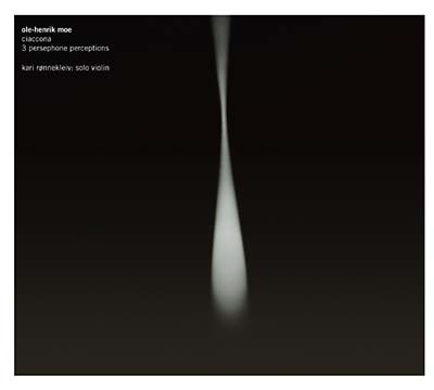OLE-HENRIK MOE - Ciaccona/3 Persephone Perceptions - CD