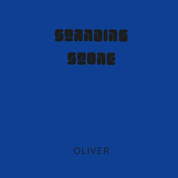 OLIVER - Standing Stone [LP] - Vinyl