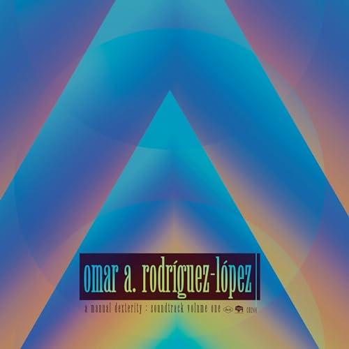Omar Rodríguez-López - A Manual Dexterity: Soundtrack Volume One - Vinyl