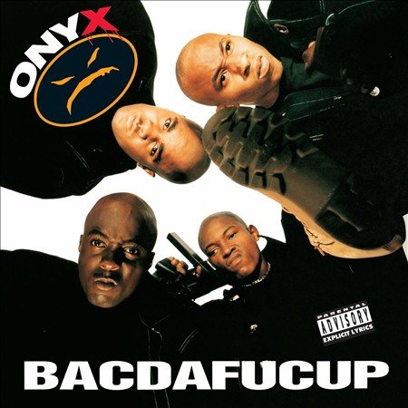 Onyx - BACDAFUCUP - Vinyl