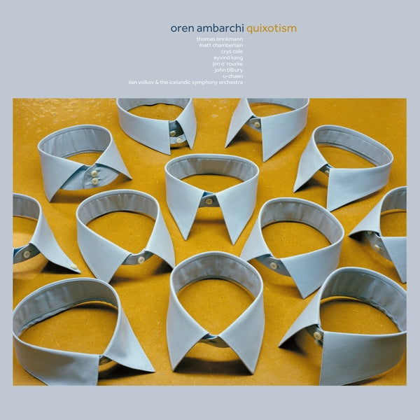Oren Ambarchi - Quixotism (10Th Anniversary Remaster) - Vinyl