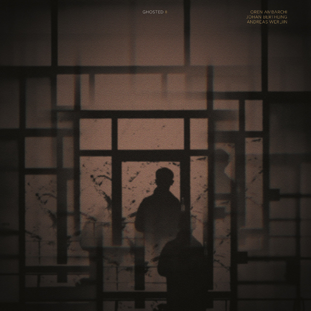 Oren / Johan Berthling / Andreas Werliin Ambarchi - Ghosted Iii - Vinyl