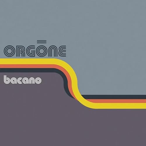 Orgone - Bacano (Rsd) Orange - Vinyl