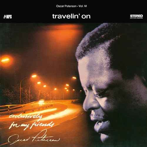 Oscar Peterson Trio - Travelin' On (Exclusively For My Friends Vol. 6) (Lp) - Vinyl