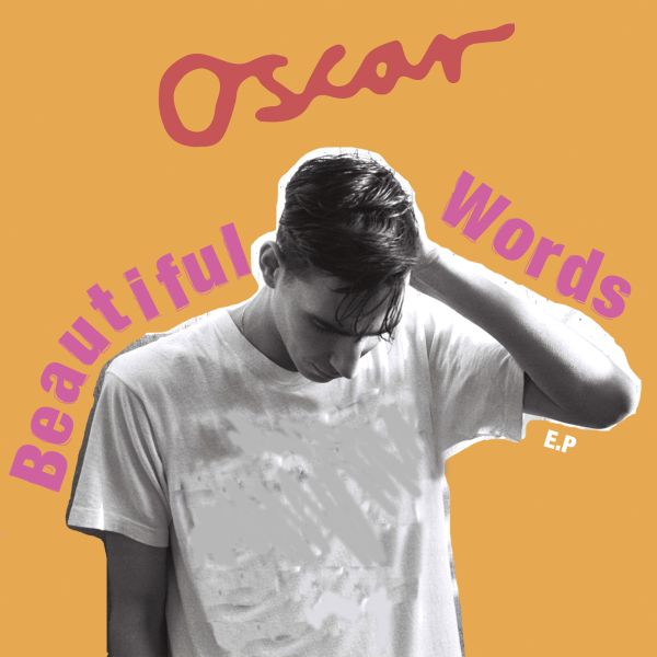 Oscar Scheller - Beautiful Words EP - Vinyl