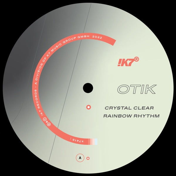 OTIK - Crystal Clear/Rainbow Rhythm - Vinyl